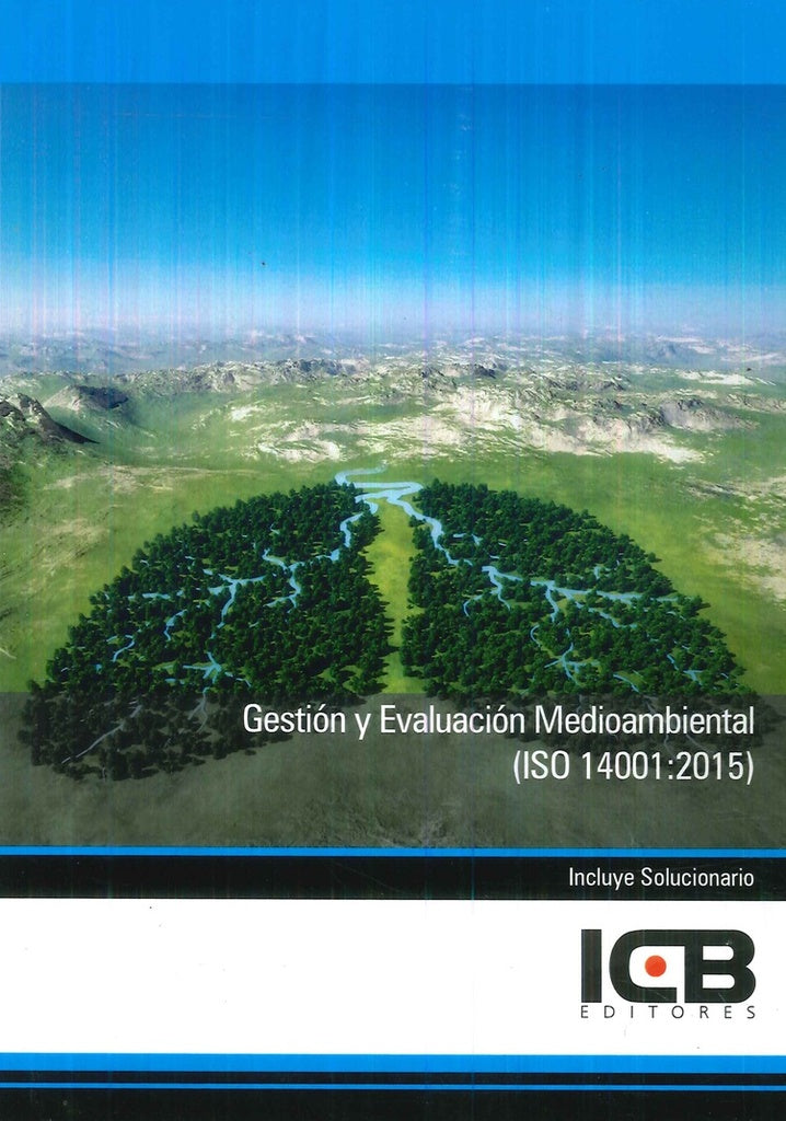 Gestión y Evaluación Medioambiental (Iso 14001:2015) | ICB Editores