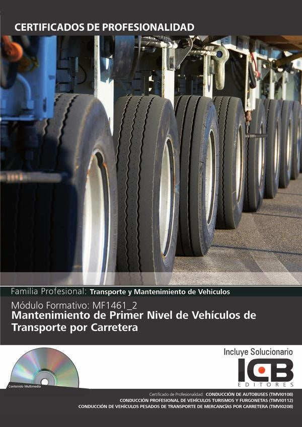 MF1461_2: Mantenimiento de Primer Nivel de Vehículos de Transporte por Carretera | María Ángeles Diaz Cama