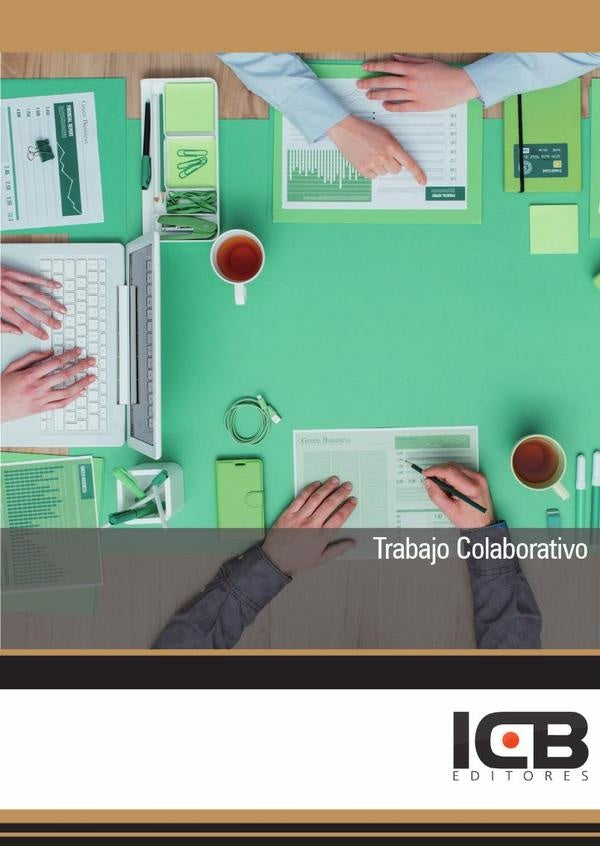 Trabajo Colaborativo | Hilario Gómez, ICB Editores