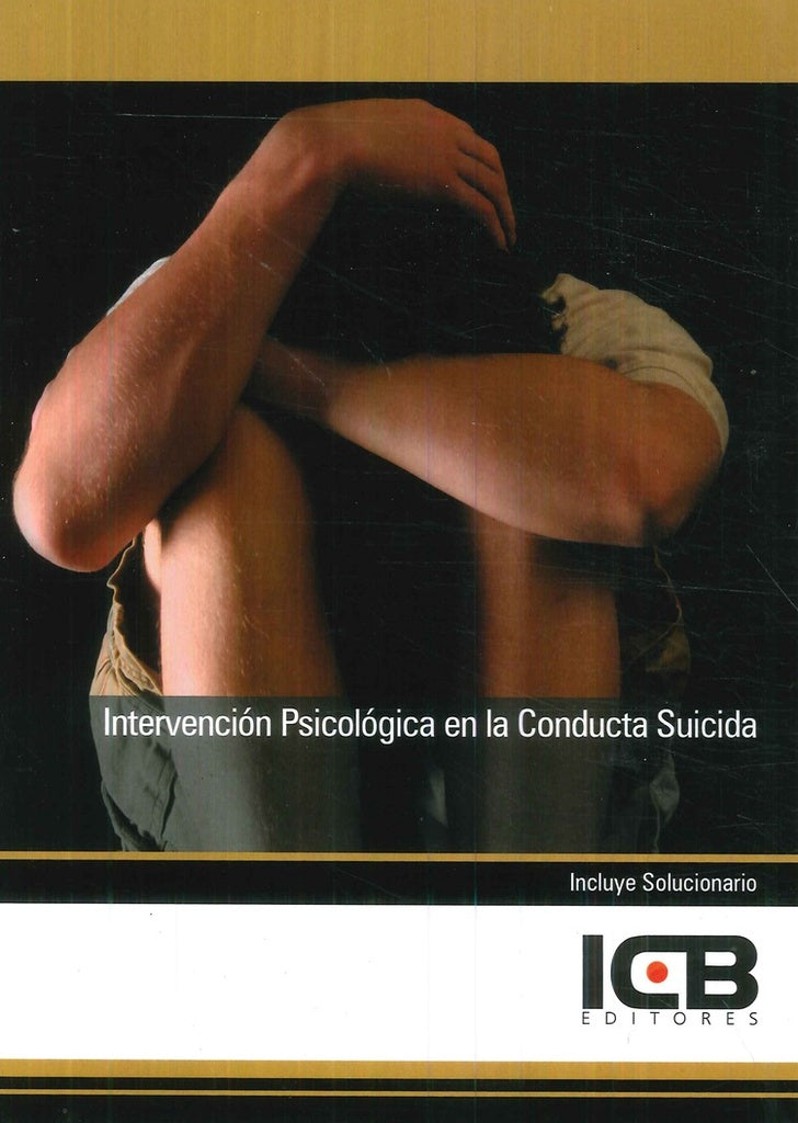 Intervención Psicológica en la Conducta Suicida | ICB Editores