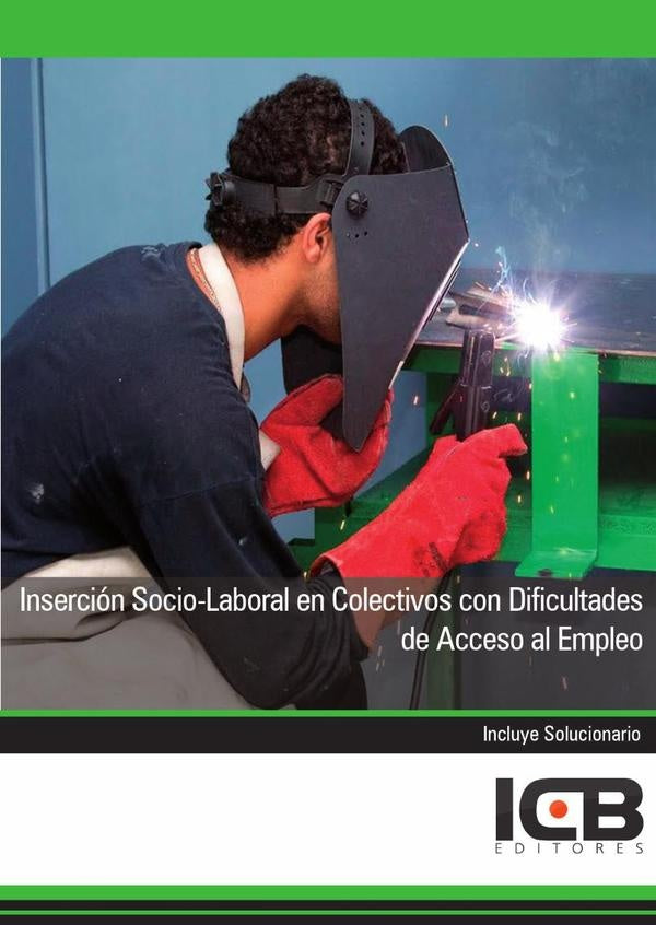 Inserción Socio-Laboral en Colectivos con Dificultades de Acceso al Empleo | ICB Editores
