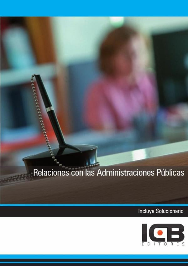 Relaciones con las Administraciones Públicas | ICB Editores