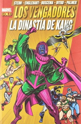 Los vengadores. La dinastía de Kang.  | Varios Autores