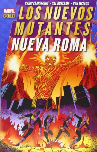 Los Nuevos Mutantes  | Chris  Claremont