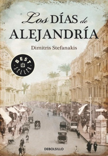 LOS DIAS DE ALEJANDRIA | DIMITRIS STEFANAKIS