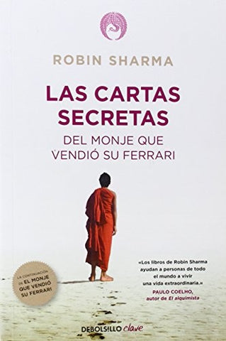 LAS CARTAS SECRETAS DEL MONJE* | Robin Sharma