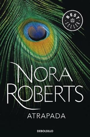 ATRAPADA | Nora Roberts