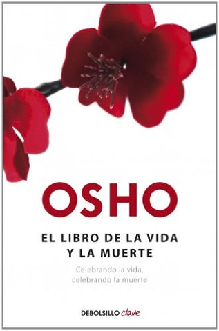 El libro de la vida y la muerte | Osho