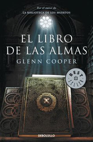 EL LIBRO DE LAS ALMAS (BIBLIOTECA DE LOS MUERTOS 2).. | Glenn Cooper