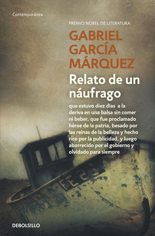 RELATO DE UN NAUFRAGO*. | GABRIEL GARCÍA MÁRQUEZ