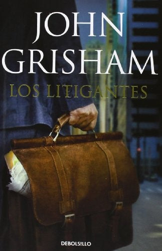 Los litigantes | John Grisham