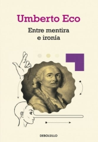 ENTRE MENTIRA E IRONIA.. | Umberto Eco