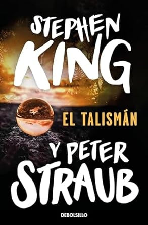 EL TALISMÁN.. | Stephen King