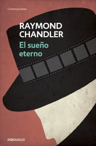 El sueño eterno (Philip Marlowe 1) | Raymond Chandler