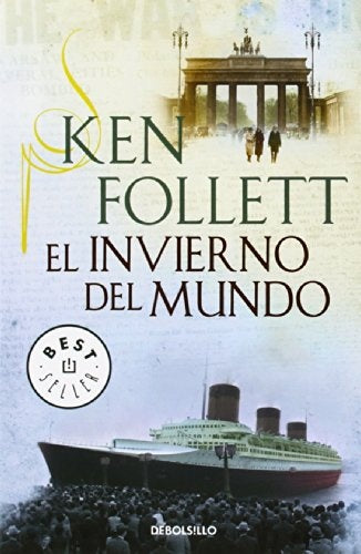 EL INVIERNO DEL MUNDO* | Ken Follett