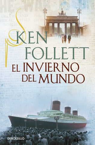 EL INVIERNO DEL MUNDO* | Ken Follett