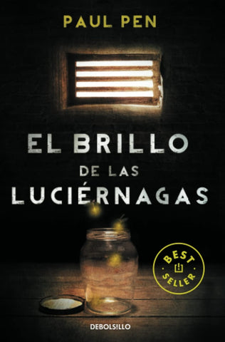 EL BRILLO DE LAS LUCIERNAGAS.. | PAUL PEN