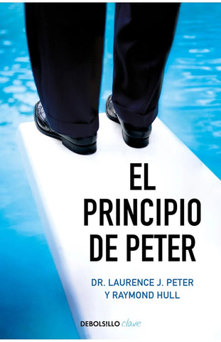 EL PRINCIPIO DE PETER.. | LAURENCE J. PETER