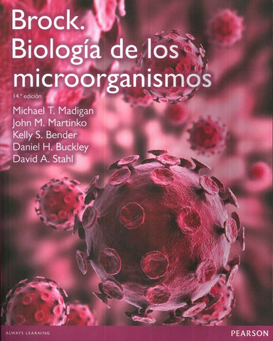 BROCK. BIOLOGÍA DE LOS MICROORGANISMOS.. | Michael T. Madigan