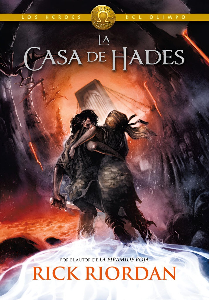 LOS HEROES DEL OLIMPO 4: LA CASA DE HADES* | Rick Riordan