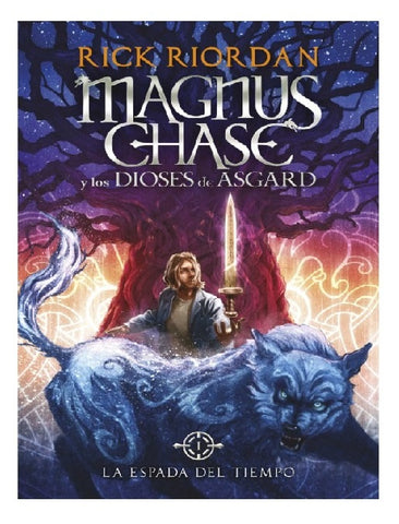 LA ESPADA DEL TIEMPO * | Rick Riordan