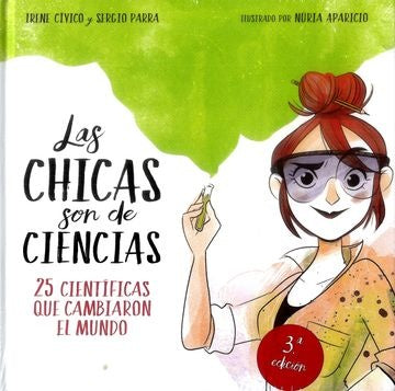 LAS CHICAS SON DE CIENCIAS  | Irene  Civico