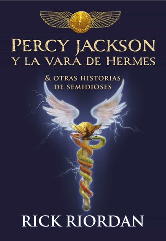 PERCY JACKSON Y LA VARA DE HERMES.. | Rick Riordan