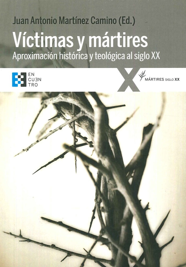 Víctimas y mártires | Juan Antonio  Martínez Camino