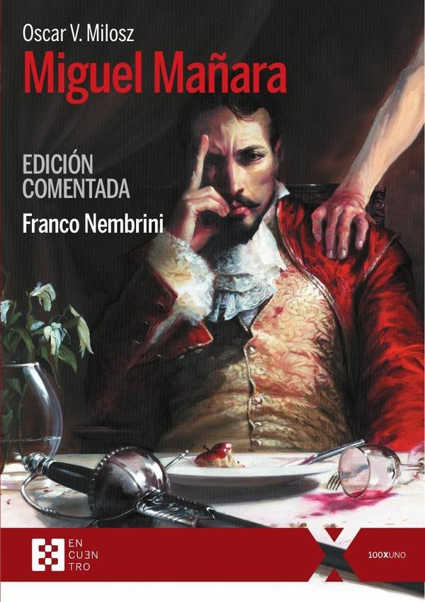 Miguel Mañara. Edición comentada | Milosz, Nembrini