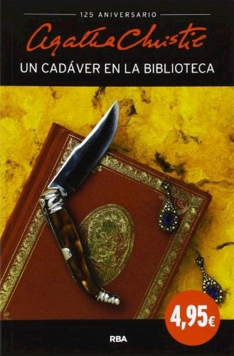 UN CADAVER EN LA BIBLIOTECA * | Agatha Christie