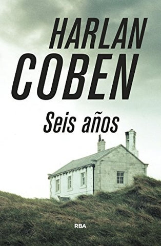 Seis años. | Harlan Coben