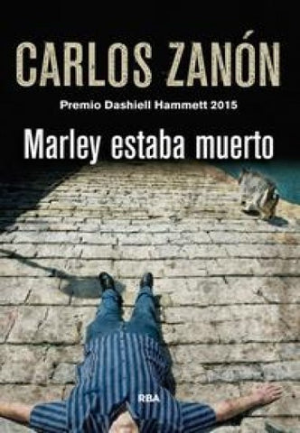 MARLEY  ESTABA MUERTO * | Carlos Zanón
