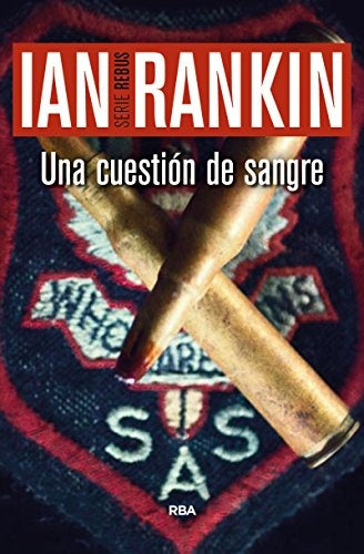 UNA CUESTIÓN DE SANGRE. | Ian Rankin