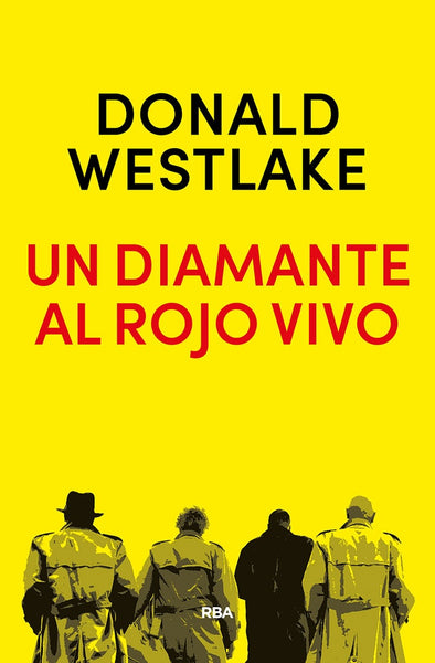 UN DIAMANTE AL ROJO VIVO | Donald Westlake