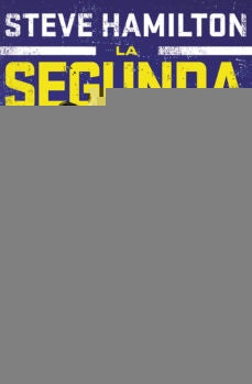 LA SEGUNDA VIDA DE NICK MASON | STEVE HAMILTON