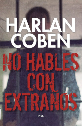 No hables con extraños | Harlan Coben