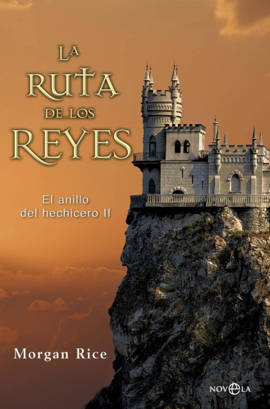 La ruta de los reyes  | Morgan Rice