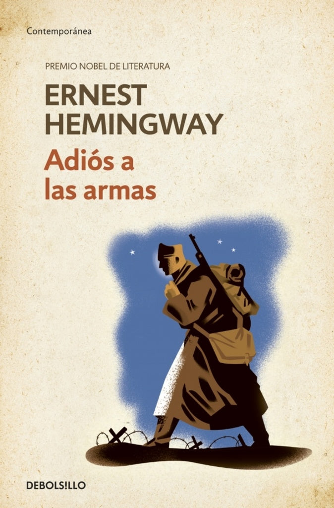 ADIOS A LAS ARMAS.. | Ernest Hemingway