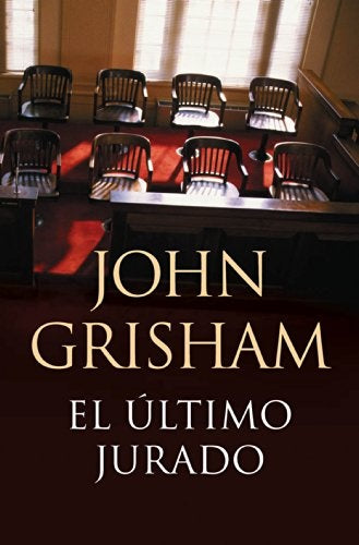 EL ULTIMO JURADO | John Grisham