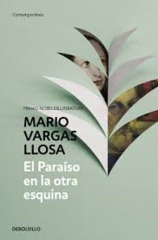 EL PARAISO EN LA OTRA ESQUINA | MARIO VARGAS LLOSA
