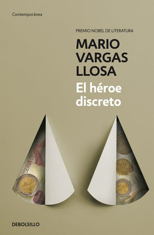 EL HEROE DISCRETO.. | MARIO VARGAS LLOSA