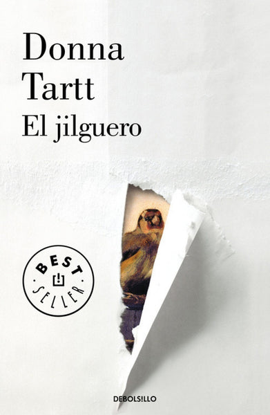 EL JILGUERO.. | Donna  Tartt