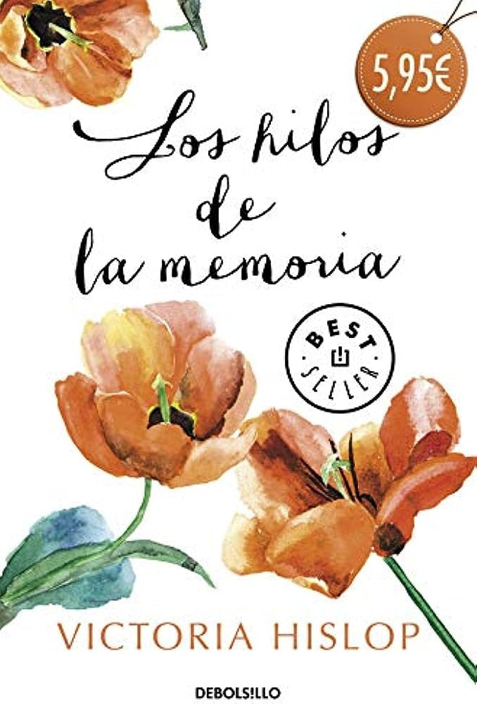 Los hilos de la memoria  | Victoria  Hislop