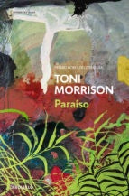 PARAÍSO.. | Toni Morrison