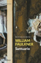 Santuario. | WILLIAM FAULKNER