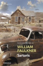 Sartoris. | WILLIAM FAULKNER