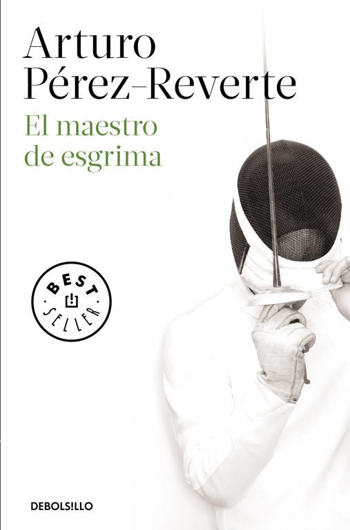 EL MAESTRO DE ESGRIMA * | Arturo Pérez Reverte