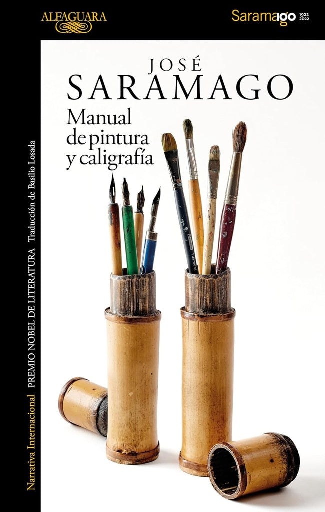 MANUAL DE PINTURA Y CALIGRAFÍA | José Saramago