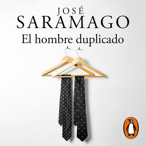EL HOMBRE DUPLICADO | José Saramago
