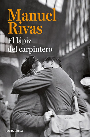 EL LAPIZ DEL CARPINTERO | Manuel Rivas